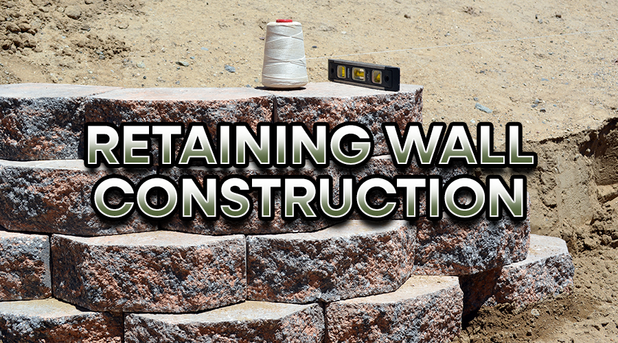 Retaining Wall Construction